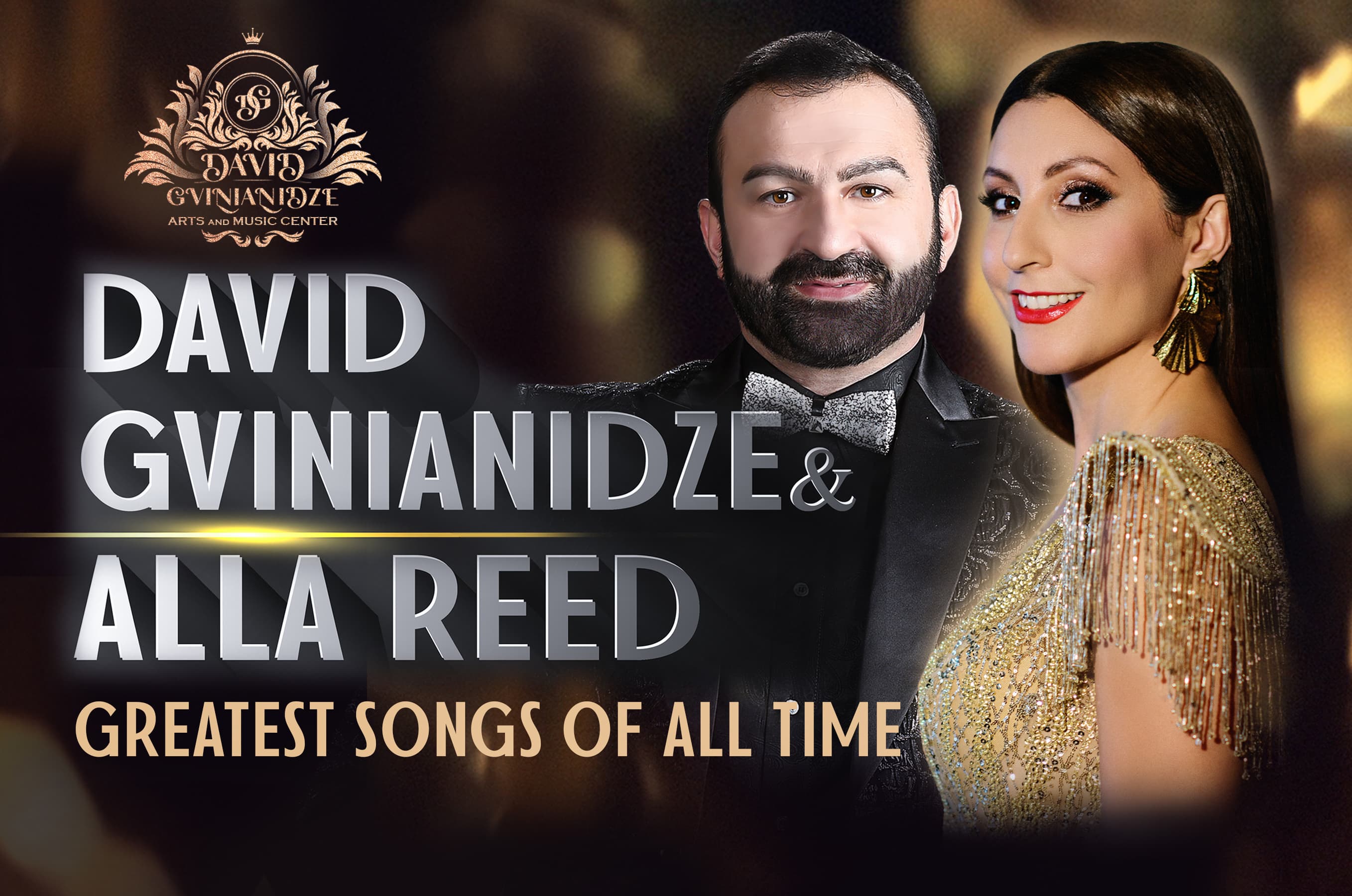 DAVID GVINIANIDZE & ALLA REED “GREATEST SONGS OF ALL TIME” USA & CANADA TOUR