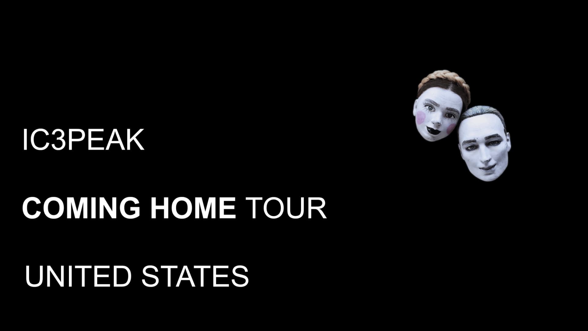 IC3PEAK COMING HOME TOUR