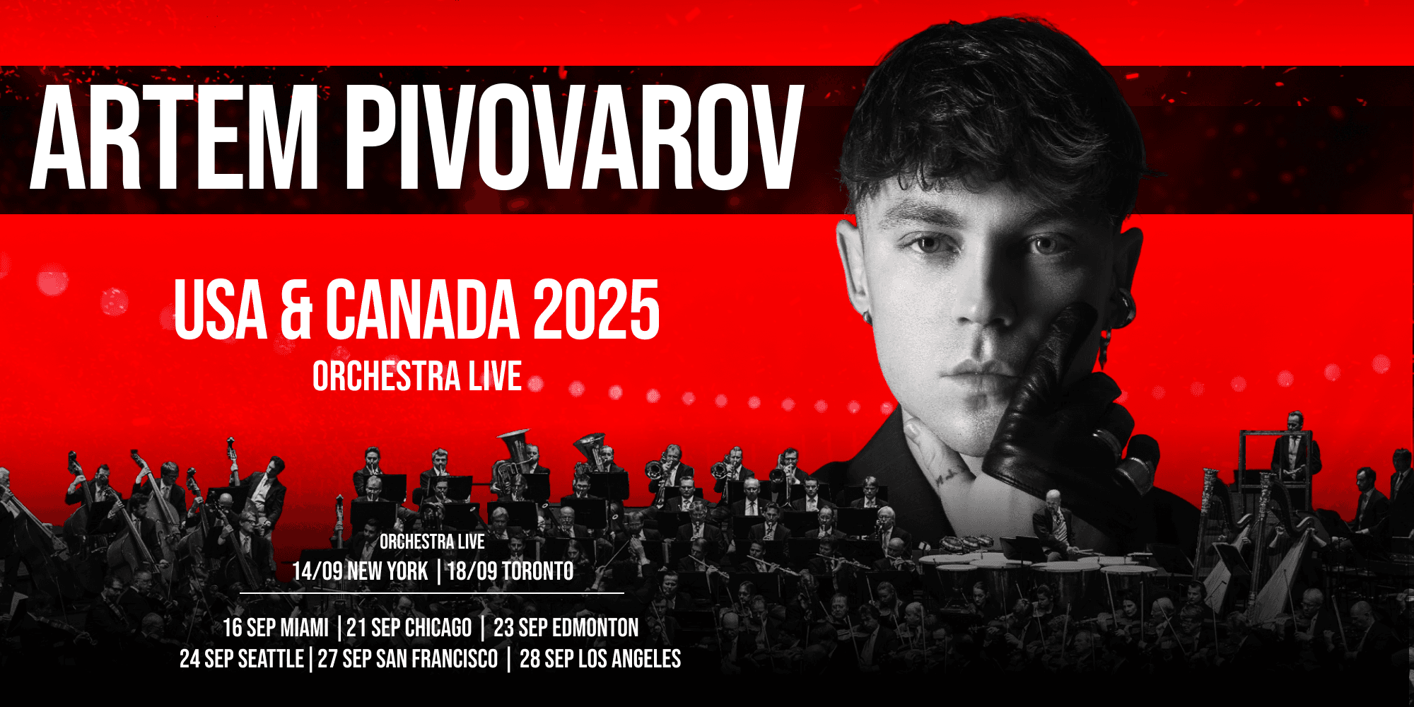 ARTEM PIVOVAROV USA & CANADA TOUR 2025