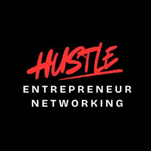 Hustle Entrepreneur Networking