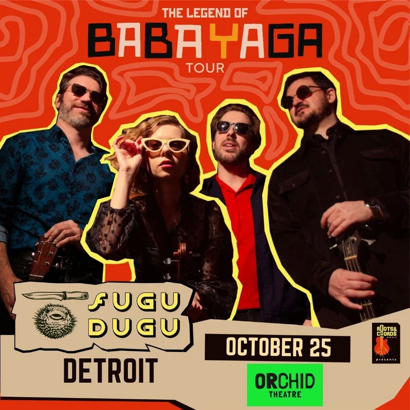 Fugu Dugu - The Legend of Baba Yaga: East Meets West Tour in Ferndale