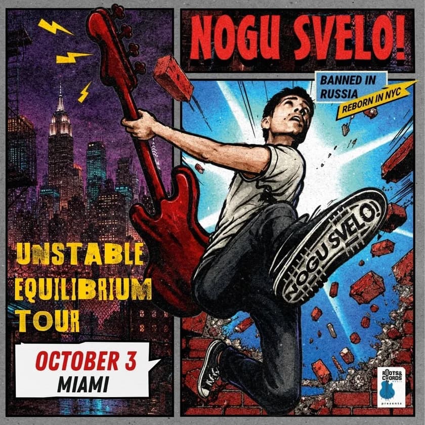 NOGU SVELO! UNSTABLE EQUILIBRIUM TOUR in Miami