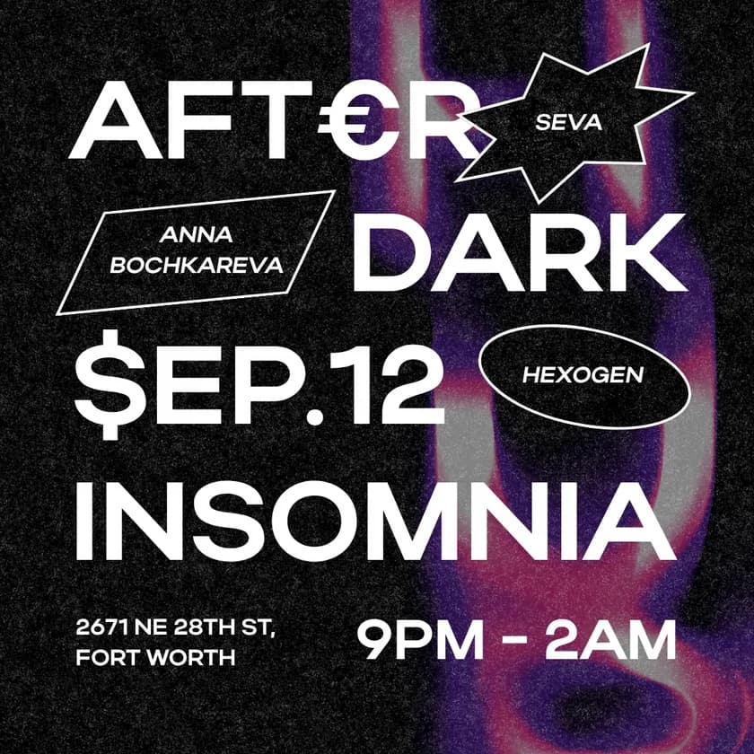 AFTER DARK PARTY in Fort Worth