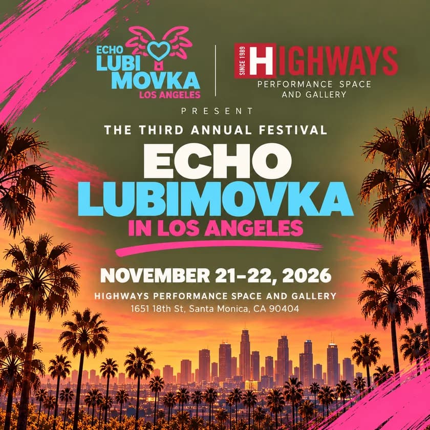 Echo Lubimovka LA 2026 Independent Festival of Russian-language drama in Santa Monica