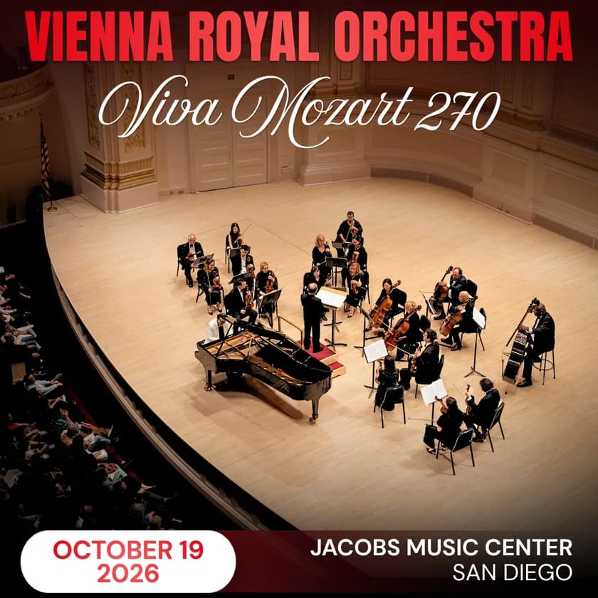 VIENNA ROYAL ORCHESTRA:VIVA MOZART 270 in San Diego