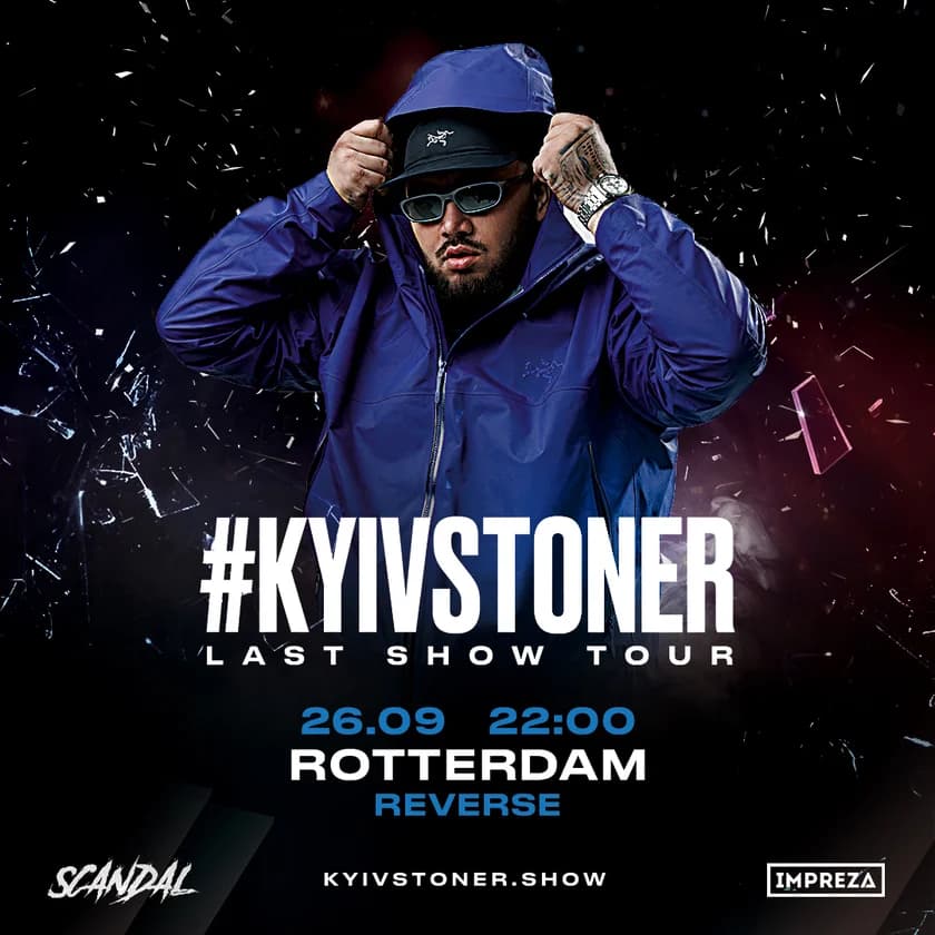 KYIVSTONER - LAST CLUB SHOW TOUR | ROTTERDAM in Rotterdam