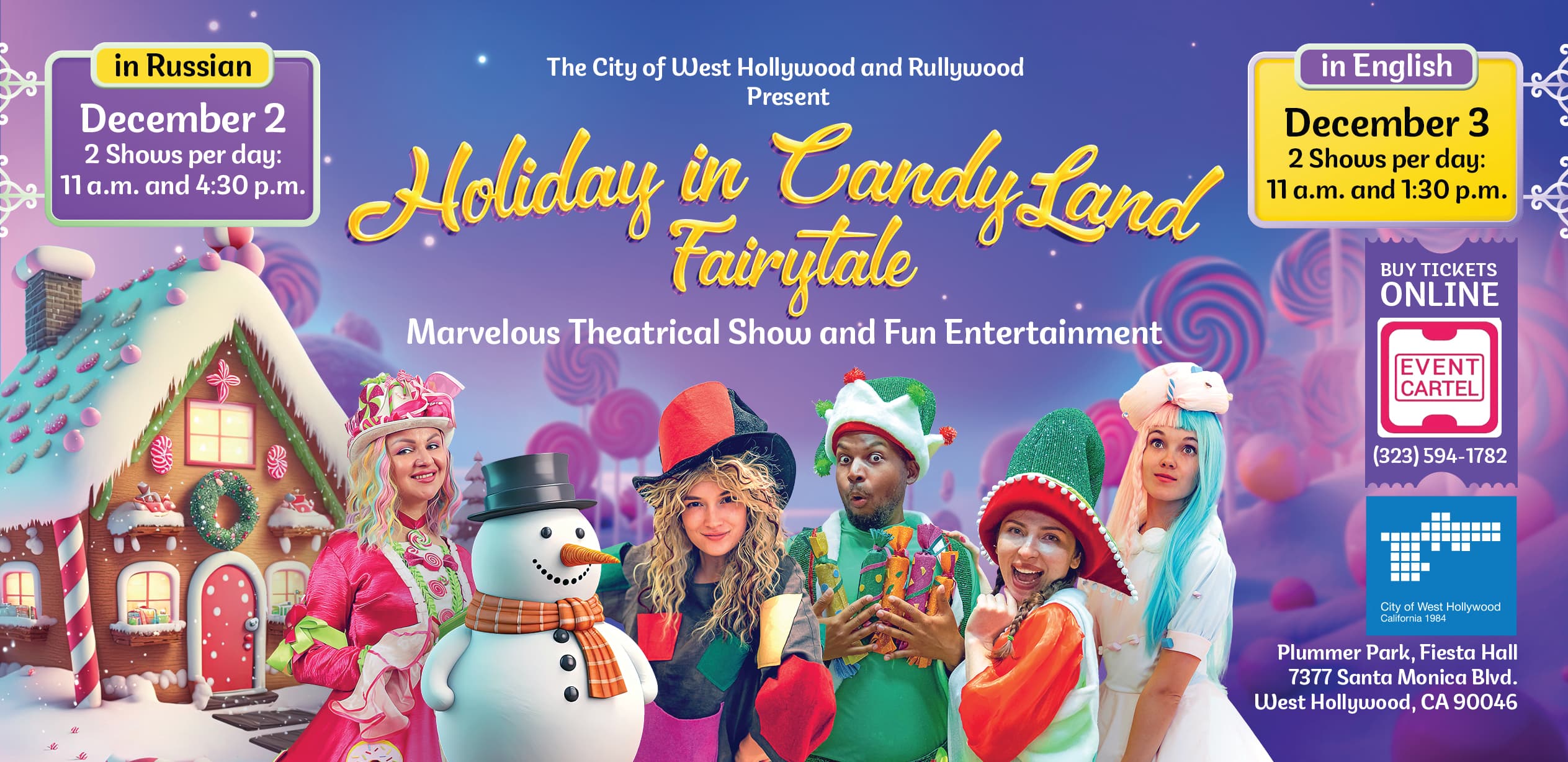 Holiday in Candy Land Fairytale Tour