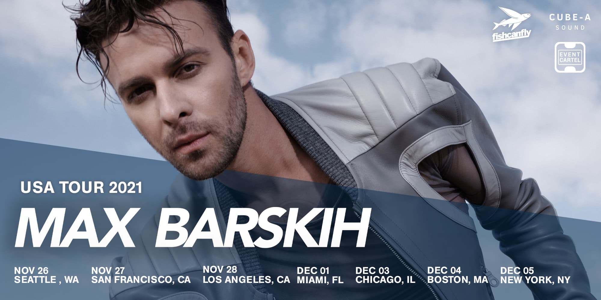 MAX BARSKIH USA TOUR 2021