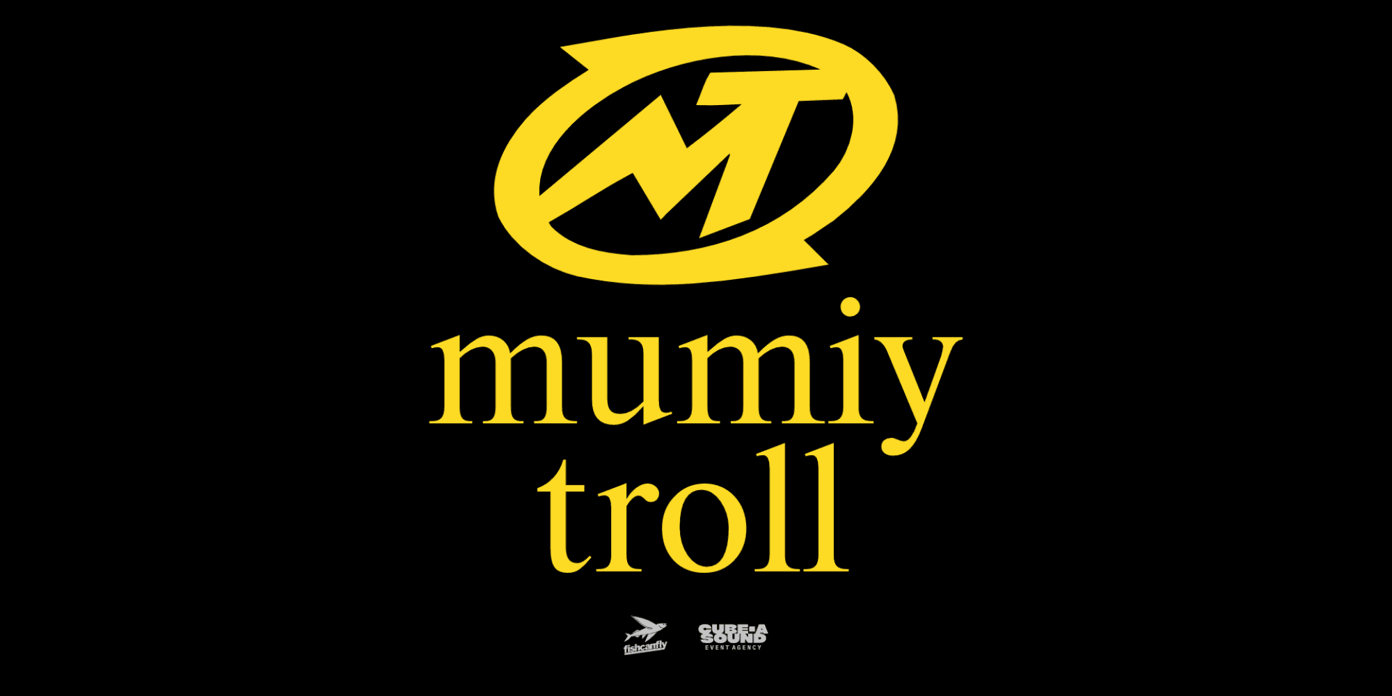MUMIY TROLL EUROPEAN TOUR 2025